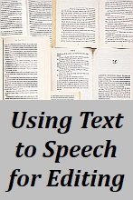 Using Text-to-Speech for Editing