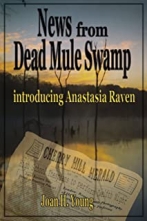 News from Dead Mule Swamp